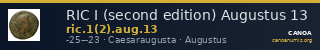 RIC I (second edition) Augustus 13 — CANOA