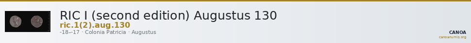RIC I (second edition) Augustus 130 — CANOA