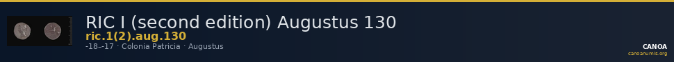 RIC I (second edition) Augustus 130 — CANOA