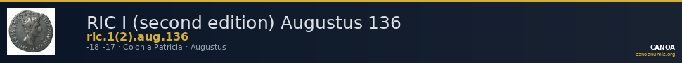 RIC I (second edition) Augustus 136 — CANOA