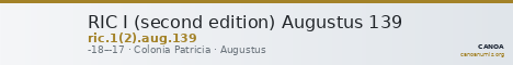 RIC I (second edition) Augustus 139 — CANOA