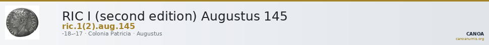 RIC I (second edition) Augustus 145 — CANOA