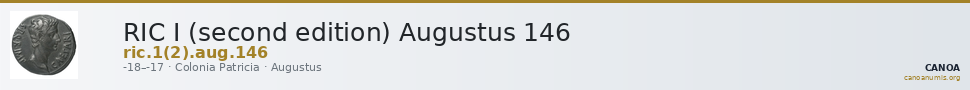 RIC I (second edition) Augustus 146 — CANOA