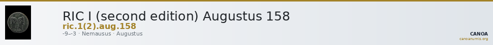 RIC I (second edition) Augustus 158 — CANOA