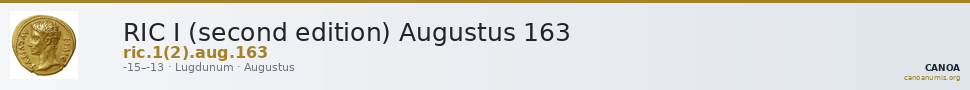 RIC I (second edition) Augustus 163 — CANOA