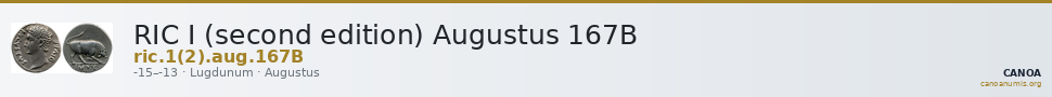 RIC I (second edition) Augustus 167B — CANOA