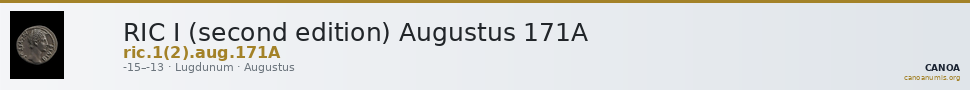 RIC I (second edition) Augustus 171A — CANOA
