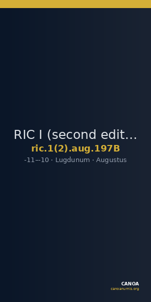 RIC I (second edition) Augustus 197B — CANOA