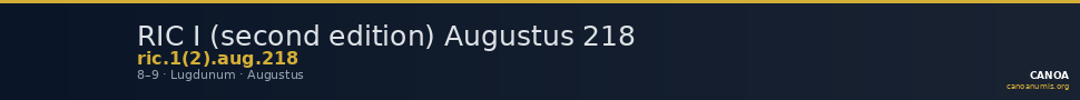 RIC I (second edition) Augustus 218 — CANOA