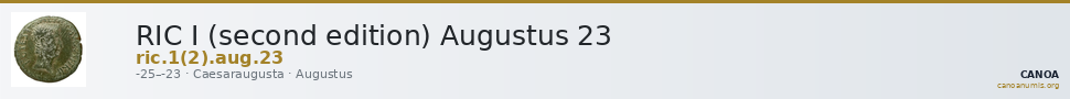 RIC I (second edition) Augustus 23 — CANOA