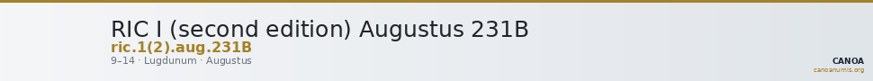 RIC I (second edition) Augustus 231B — CANOA