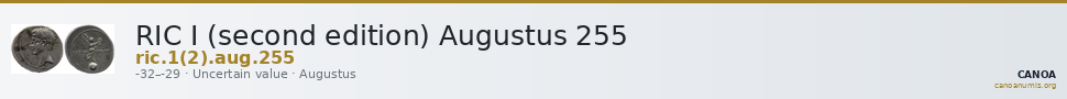 RIC I (second edition) Augustus 255 — CANOA