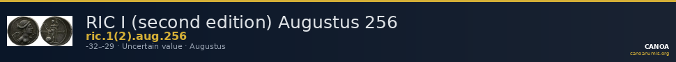 RIC I (second edition) Augustus 256 — CANOA