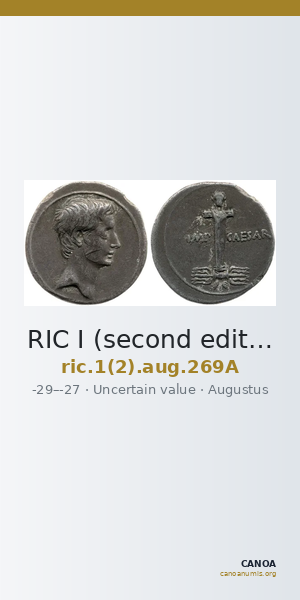 RIC I (second edition) Augustus 269A — CANOA