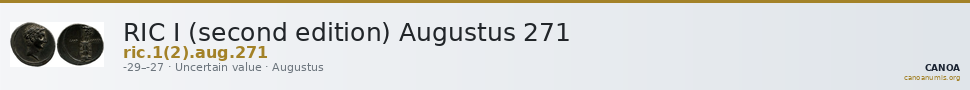 RIC I (second edition) Augustus 271 — CANOA