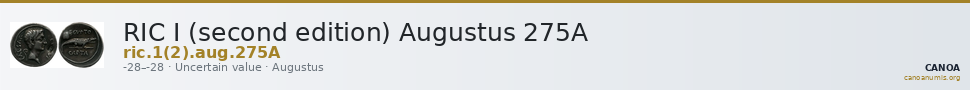 RIC I (second edition) Augustus 275A — CANOA