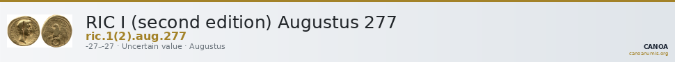 RIC I (second edition) Augustus 277 — CANOA