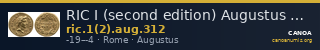 RIC I (second edition) Augustus 312 — CANOA