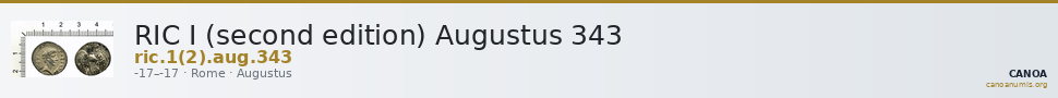 RIC I (second edition) Augustus 343 — CANOA