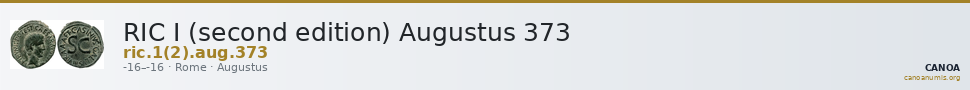 RIC I (second edition) Augustus 373 — CANOA
