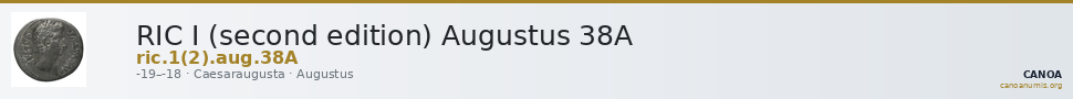 RIC I (second edition) Augustus 38A — CANOA