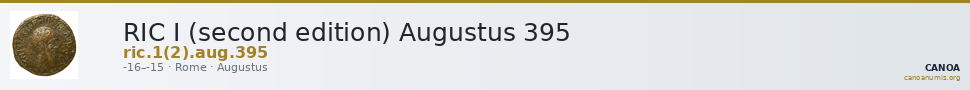 RIC I (second edition) Augustus 395 — CANOA