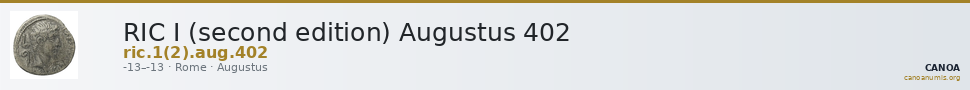 RIC I (second edition) Augustus 402 — CANOA