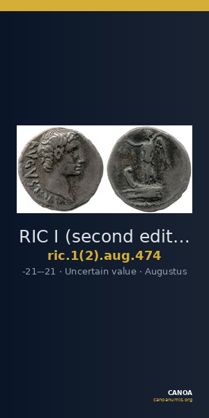 RIC I (second edition) Augustus 474 — CANOA
