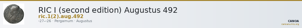 RIC I (second edition) Augustus 492 — CANOA