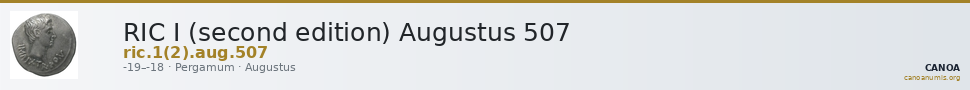 RIC I (second edition) Augustus 507 — CANOA