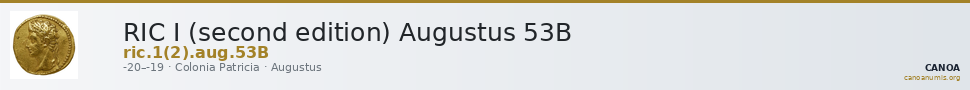 RIC I (second edition) Augustus 53B — CANOA