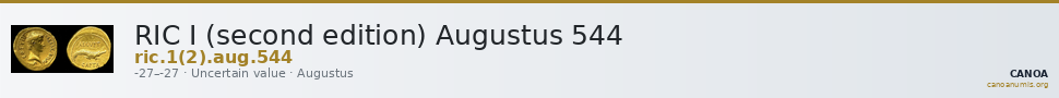 RIC I (second edition) Augustus 544 — CANOA