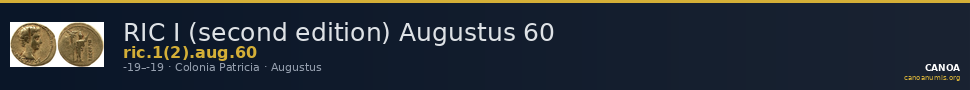 RIC I (second edition) Augustus 60 — CANOA