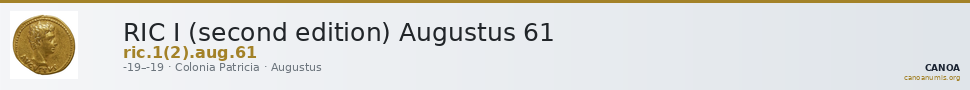 RIC I (second edition) Augustus 61 — CANOA