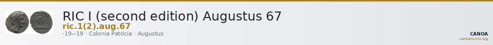 RIC I (second edition) Augustus 67 — CANOA