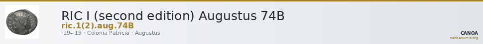 RIC I (second edition) Augustus 74B — CANOA