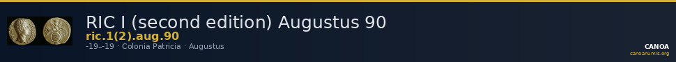 RIC I (second edition) Augustus 90 — CANOA