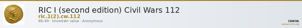 RIC I (second edition) Civil Wars 112 — CANOA
