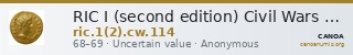 RIC I (second edition) Civil Wars 114 — CANOA