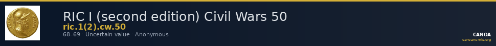 RIC I (second edition) Civil Wars 50 — CANOA