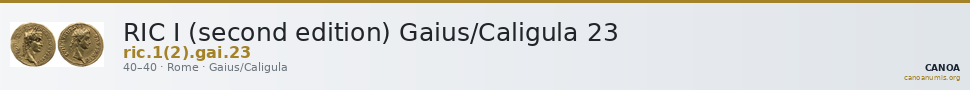 RIC I (second edition) Gaius/Caligula 23 — CANOA