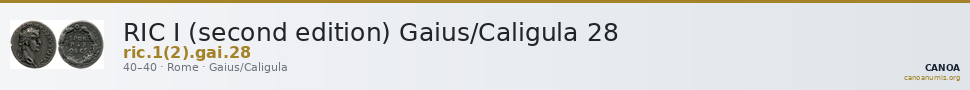 RIC I (second edition) Gaius/Caligula 28 — CANOA