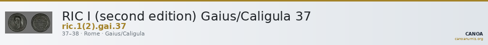 RIC I (second edition) Gaius/Caligula 37 — CANOA