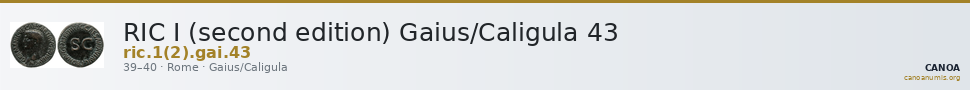 RIC I (second edition) Gaius/Caligula 43 — CANOA