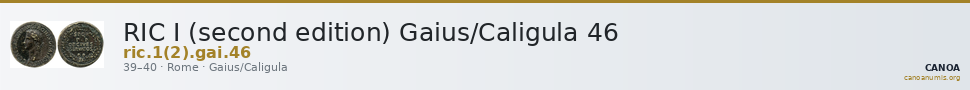 RIC I (second edition) Gaius/Caligula 46 — CANOA