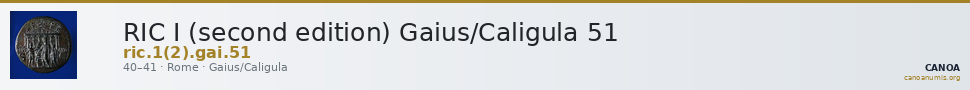 RIC I (second edition) Gaius/Caligula 51 — CANOA