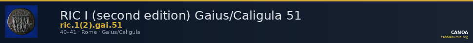 RIC I (second edition) Gaius/Caligula 51 — CANOA