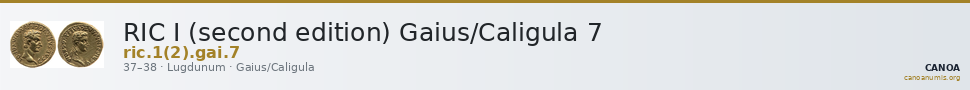RIC I (second edition) Gaius/Caligula 7 — CANOA