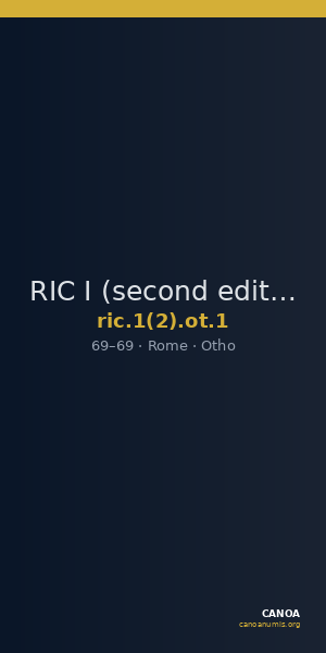 RIC I (second edition) Otho 1 — CANOA