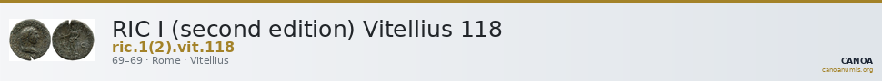 RIC I (second edition) Vitellius 118 — CANOA